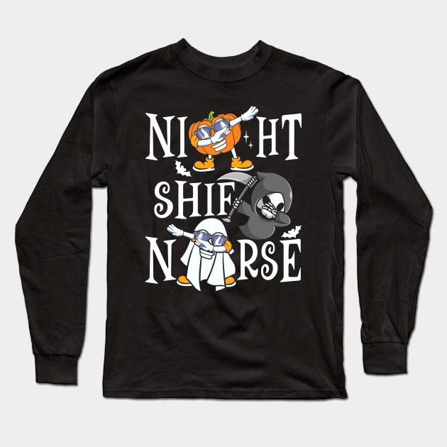 Night Shift Nurse Long Sleeve T-Shirt by Etopix